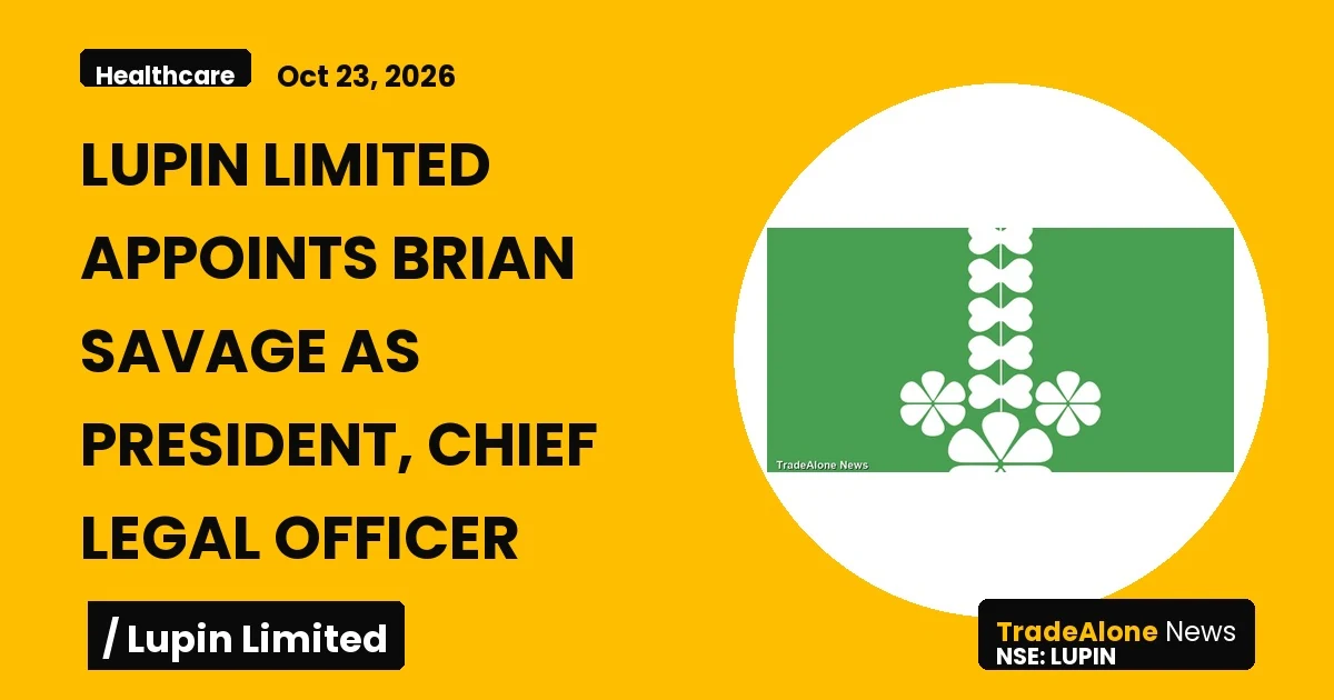 Lupin Limited LUPIN Appoints Brian Savage