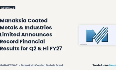 Manaksia Coated Metals & Industries Limited Q2 FY27 Results