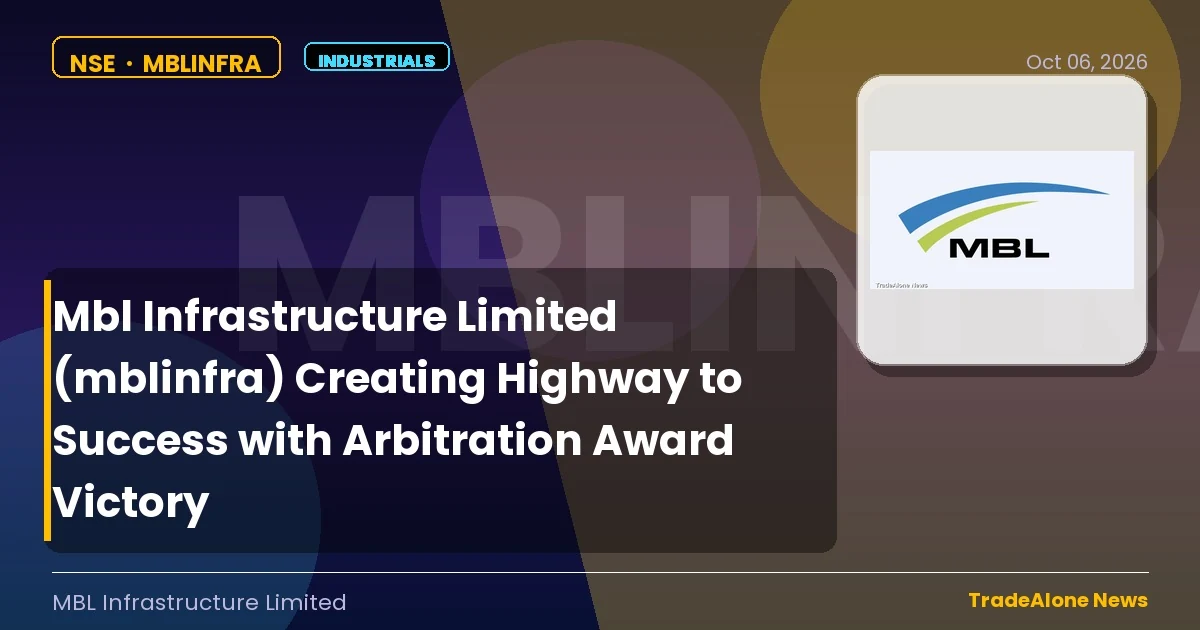 Mbl Infrastructure Limited Mblinfra October 2026 Arbitration Award