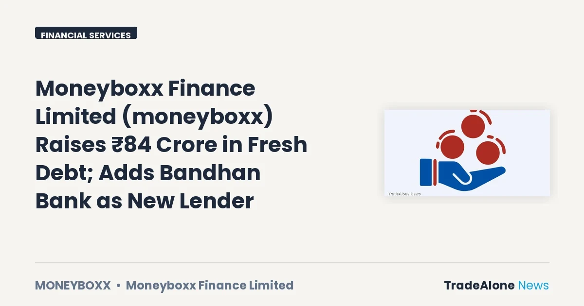 Moneyboxx Finance Limited Moneyboxx Fresh Debt