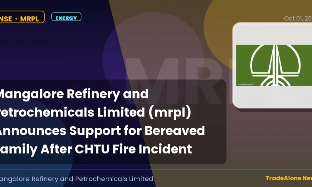 Mangalore Refinery and Petrochemicals Limited MRPL Support Bereaved Family CHTU Fire October 2026