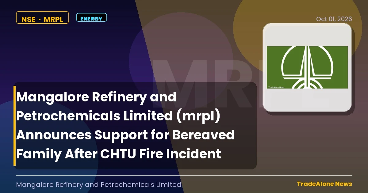 Mangalore Refinery and Petrochemicals Limited MRPL Support Bereaved Family CHTU Fire October 2026