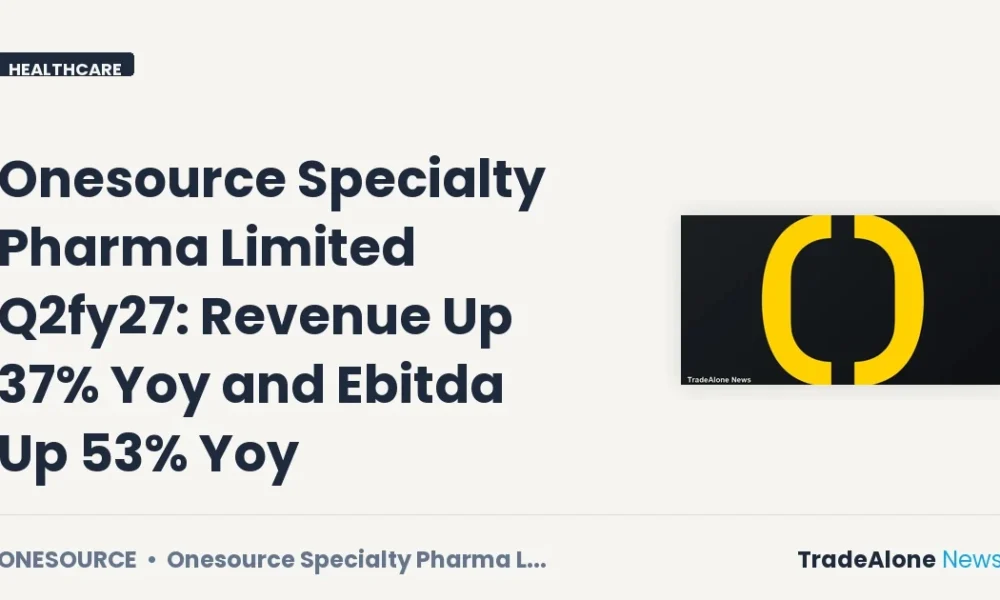 Onesource Specialty Pharma Limited Q2fy27 Results