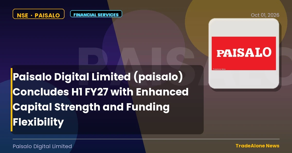 Paisalo Digital Limited NSE Paisalo H1 FY27 Capital