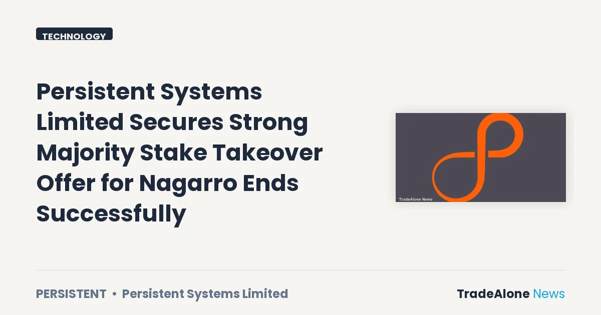 Persistent Systems Limited Persistent Q1 CY27 Nagarro Takeover