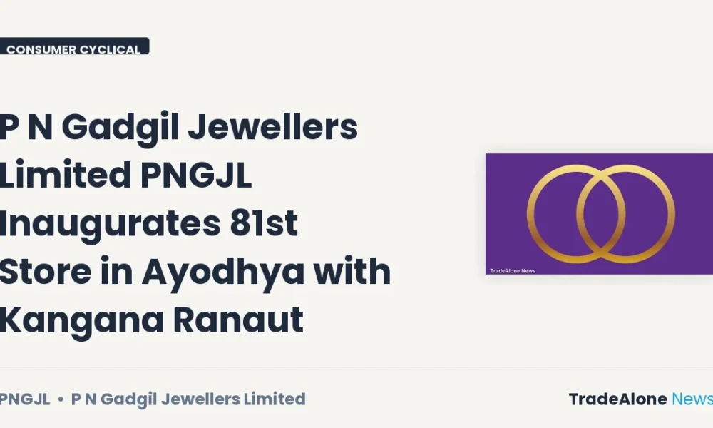 P N Gadgil Jewellers Limited PNGJL Ayodhya October 2026