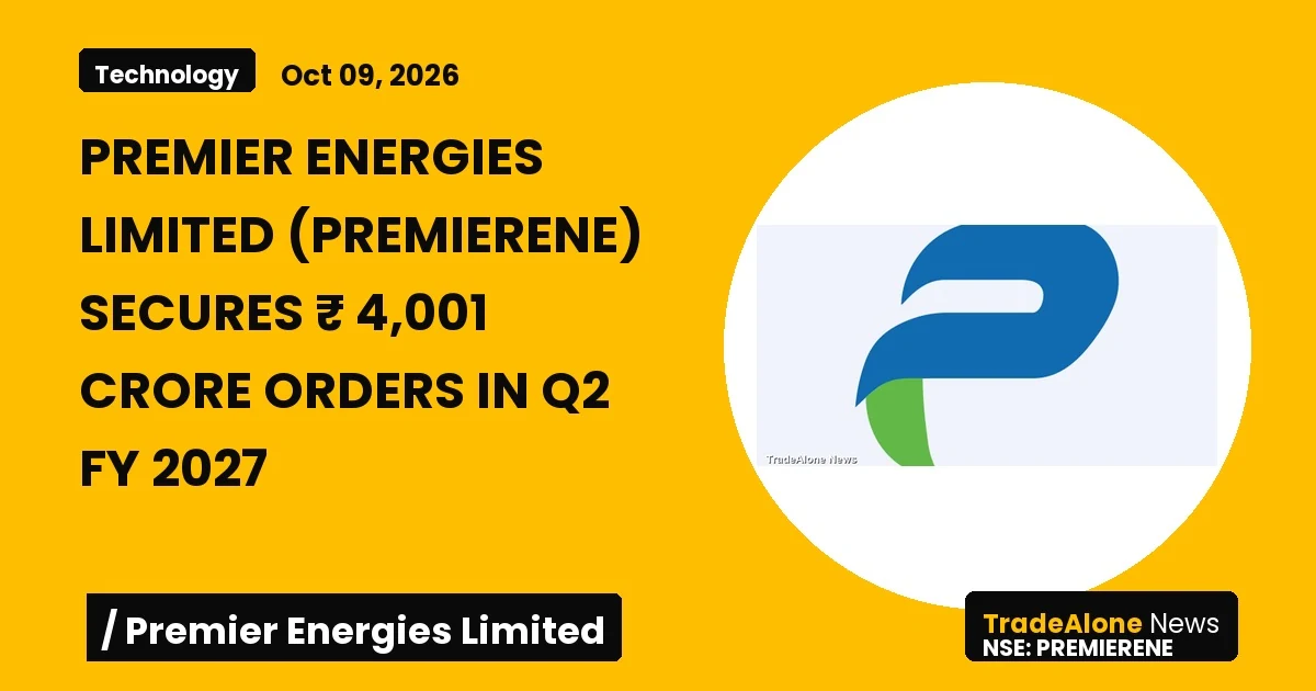 Premier Energies Limited NSE Premierene Q2 FY27 Orders