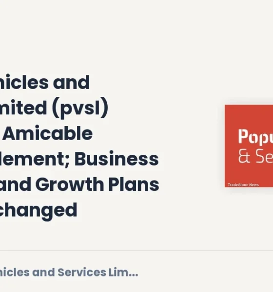 Popular Vehicles and Services Limited PVSL Amicable Settlement