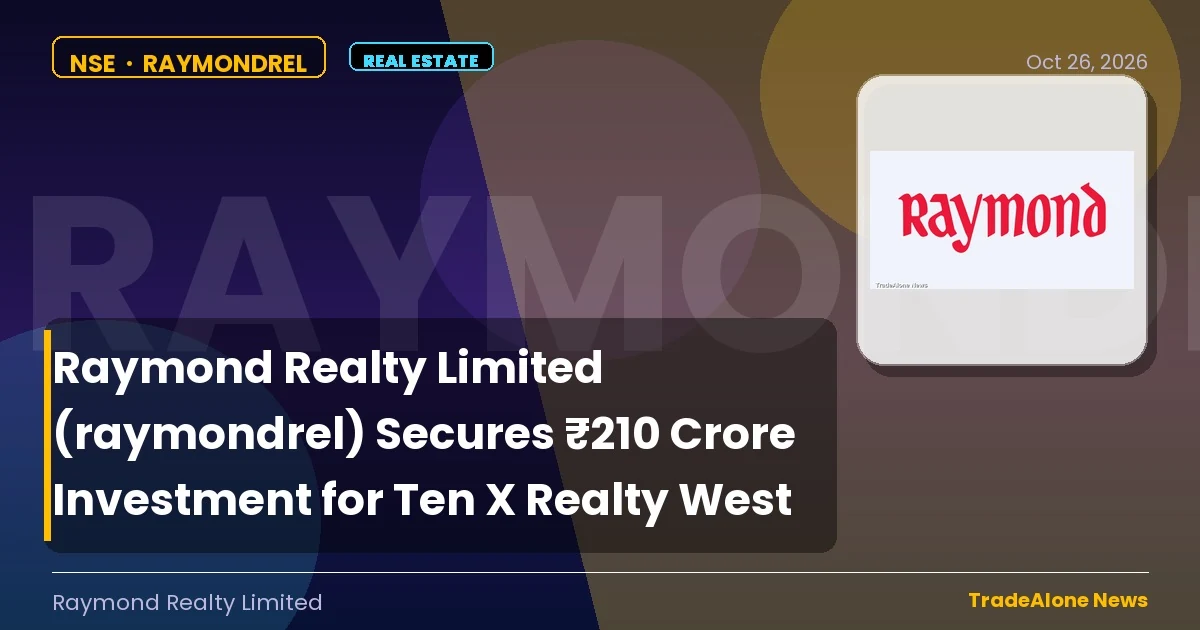 Raymond Realty Limited Raymondrel Q4 FY26 Investment