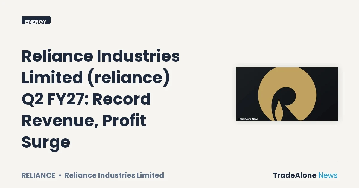 Reliance Industries Limited Reliance Q2 FY27 Results