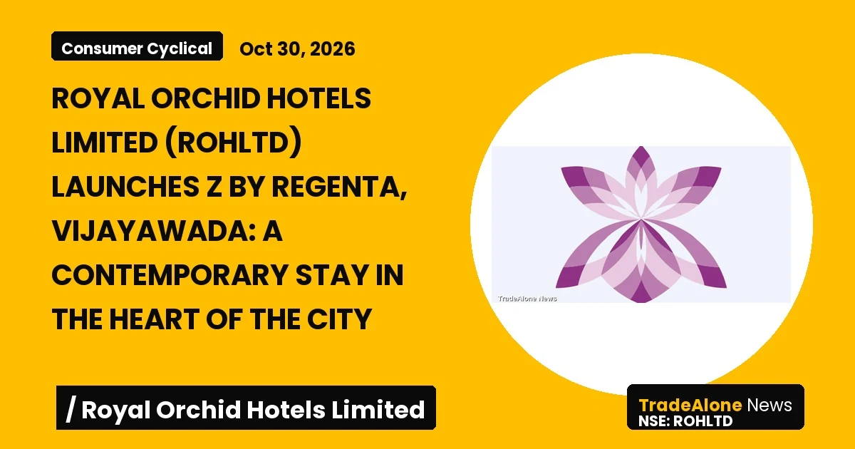 Royal Orchid Hotels Limited Rohltd October Event