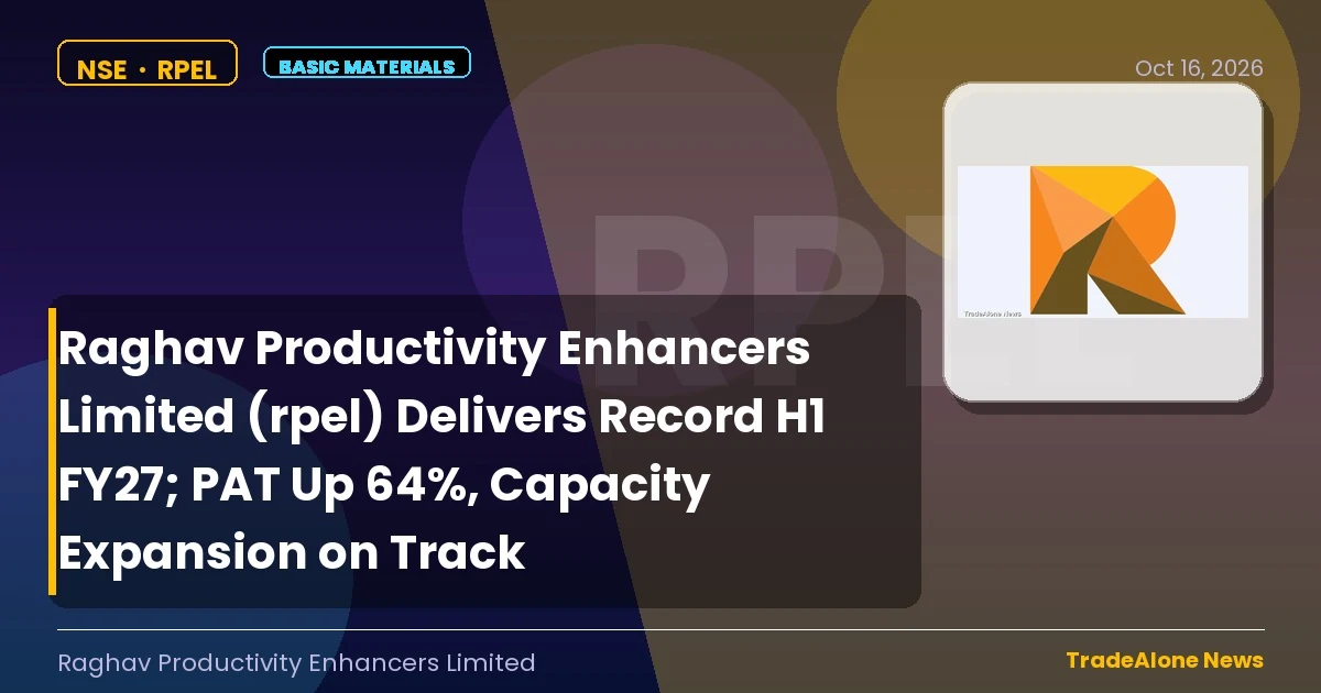 Raghav Productivity Enhancers Limited RPEL H1 FY27 Results