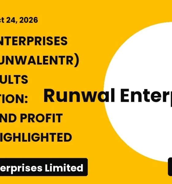 Runwal Enterprises Limited Runwalentr Q1fy27 Results