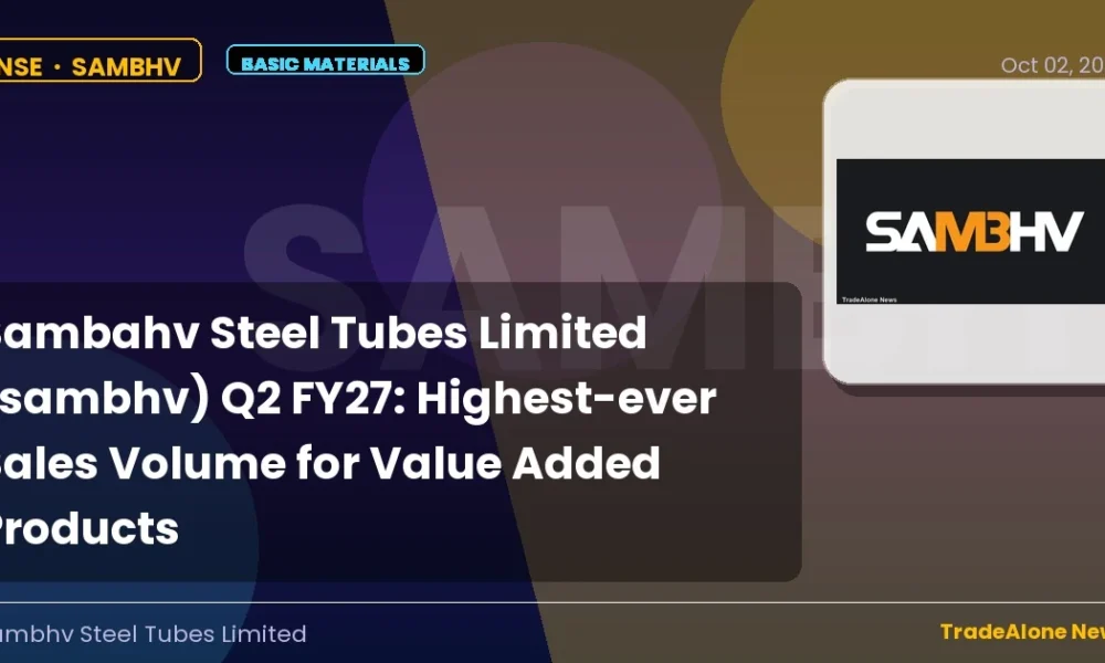 Sambhv Steel Tubes Limited Sambhv Q2 FY27 Sales Volume