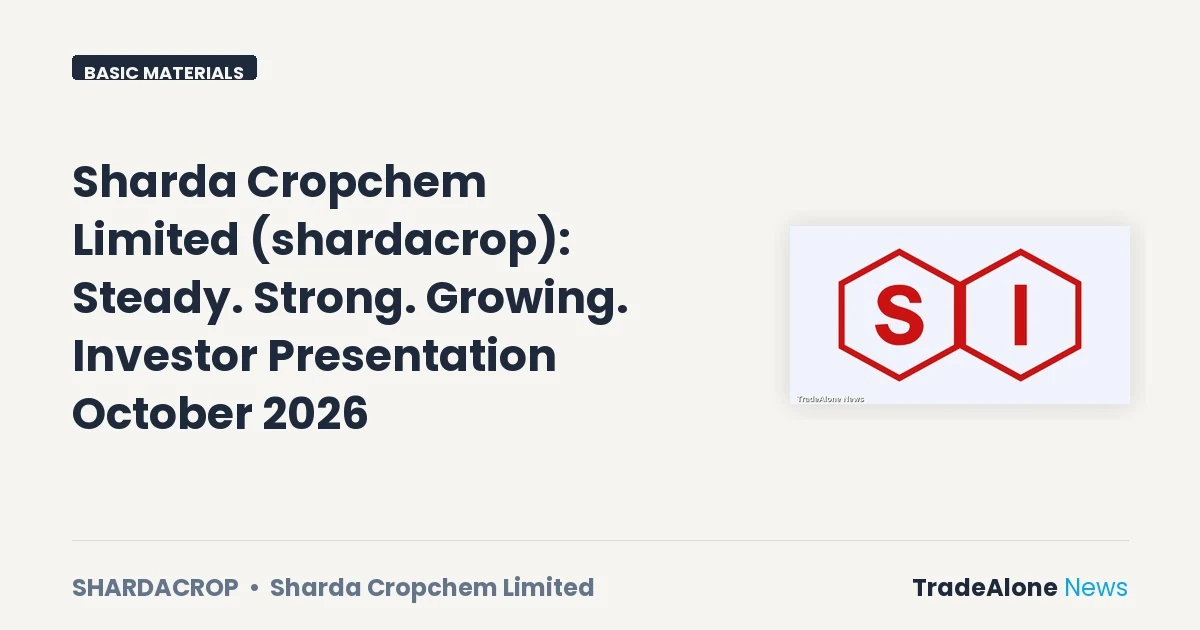 Sharda Cropchem Limited Shardacrop October 2026 Presentation