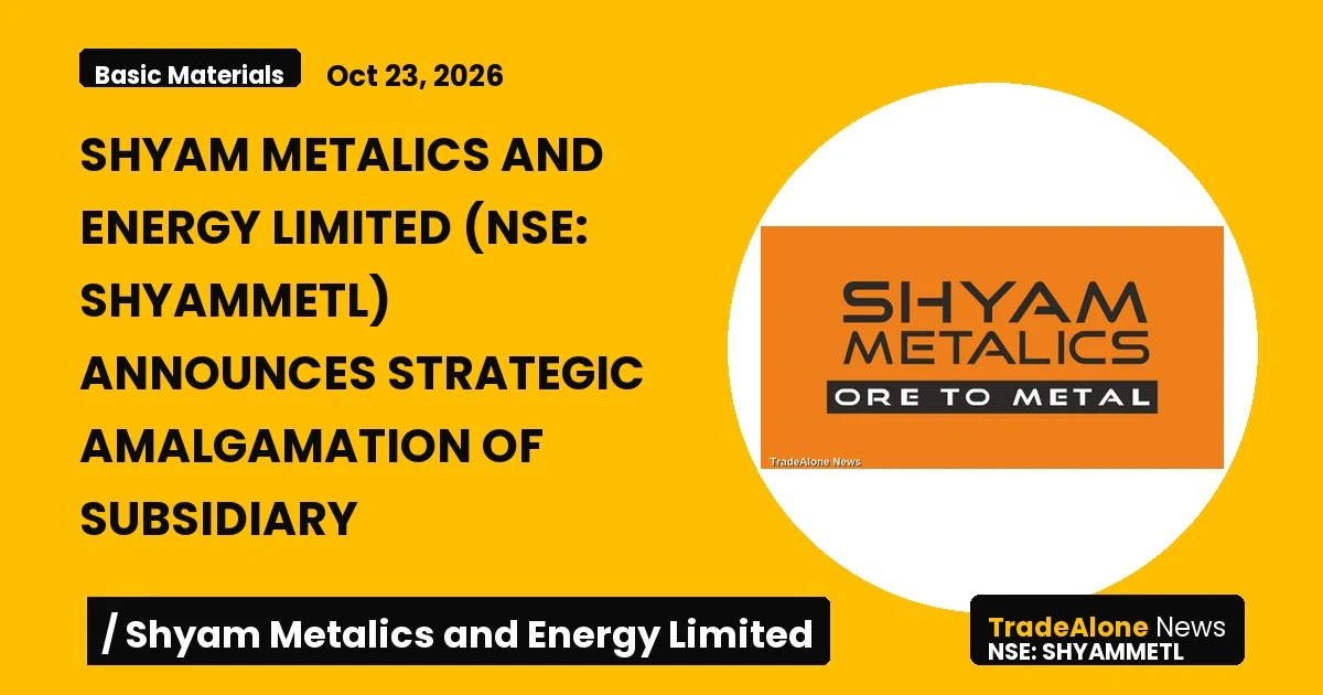 Shyam Metalics and Energy Limited Shyammetl Q4 FY26 Merger