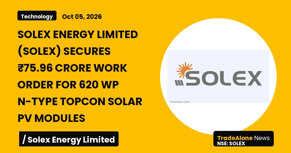 Solex Energy Limited NSE SOLEX Secures ₹75.96 Crore Order