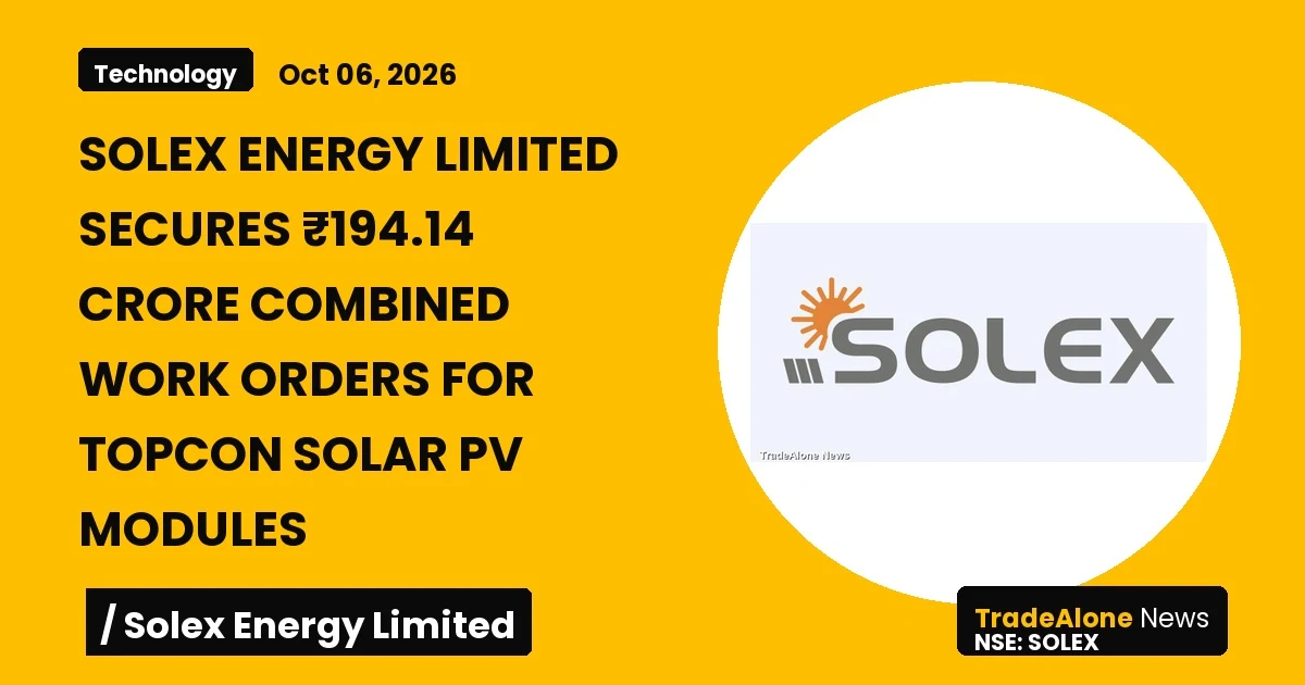 Solex Energy Limited SOLEX Secures ₹194.14 Crore Work Orders October 2026