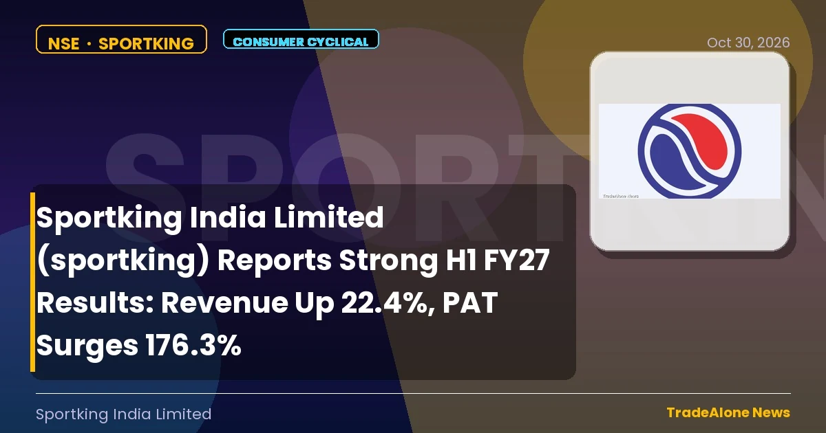 Sportking India Limited Sportking H1 FY27 Results