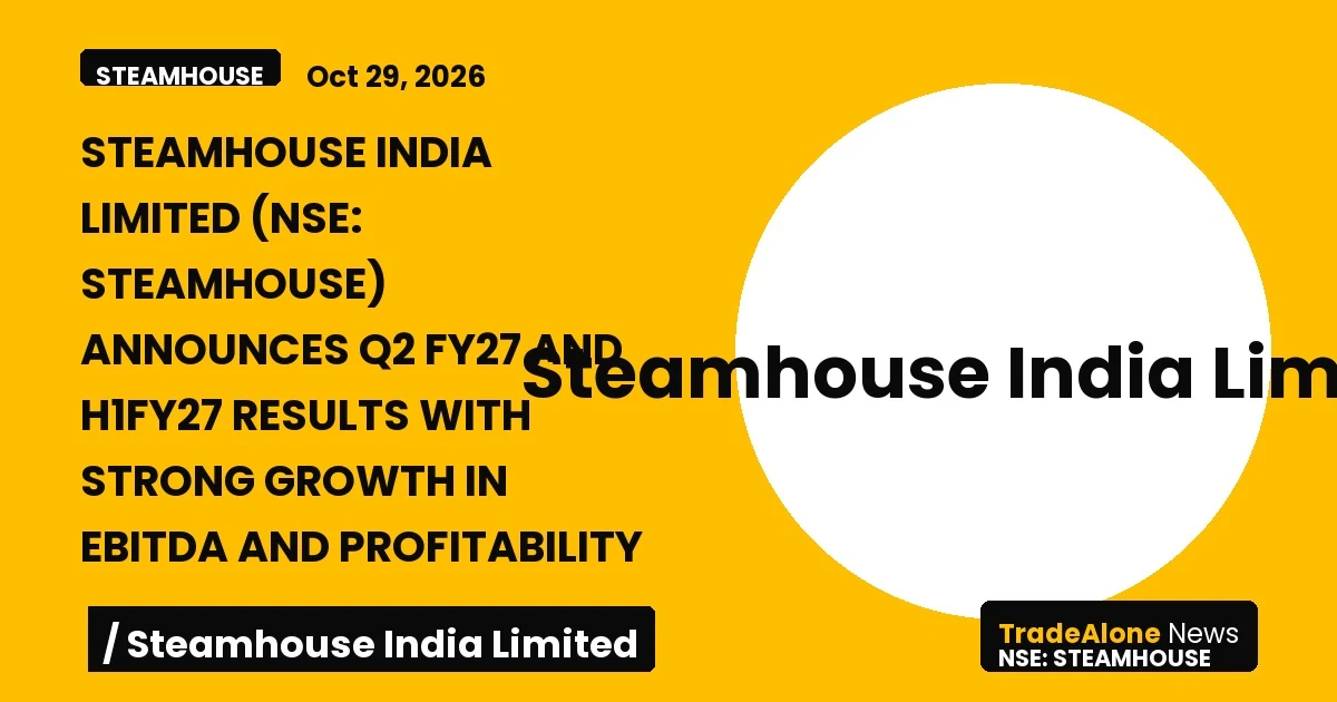 Steamhouse India Limited NSE Steamhouse Q2 FY27 Results