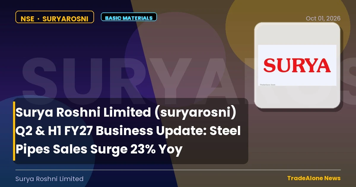 Surya Roshni Limited Suryarosni Q2 FY27 Business Update