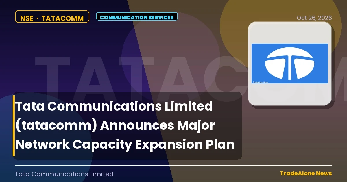 Tata Communications Limited Tatacomm Expansion October 2026