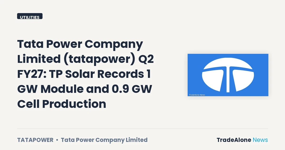 Tata Power Company Limited Tatapower Q2 FY27 TP Solar