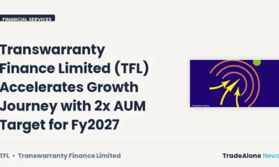 Transwarranty Finance Limited TFL 2x AUM Target FY27