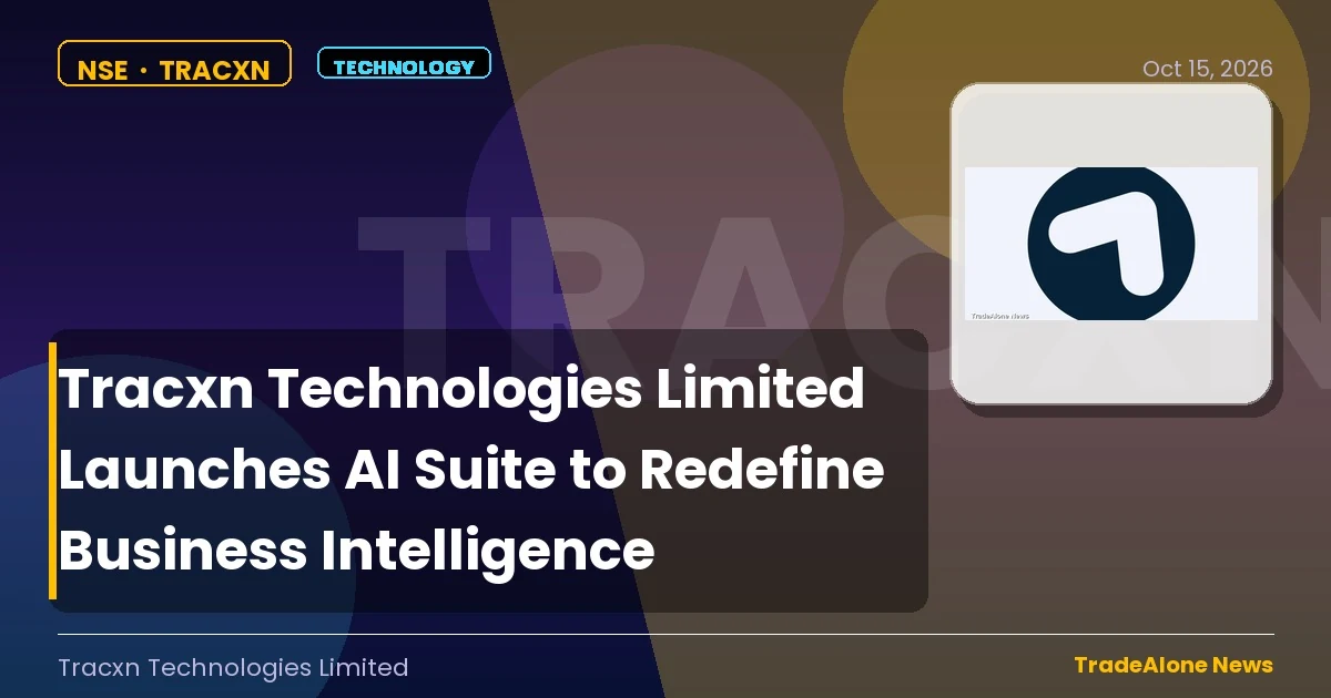 Tracxn Technologies Limited Tracxn AI Suite Launch October 2026