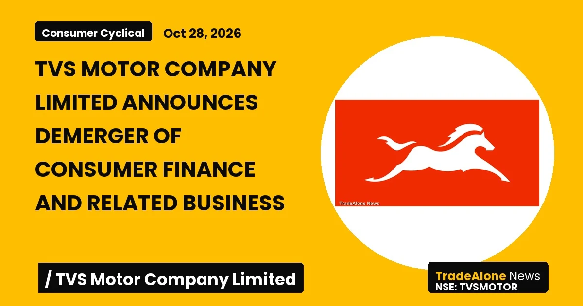 Tvs Motor Company Limited NSE Tvsmotor Demerger October 2026