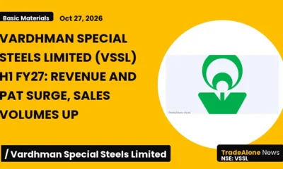 Vardhman Special Steels Limited VSSL H1 FY27 Results