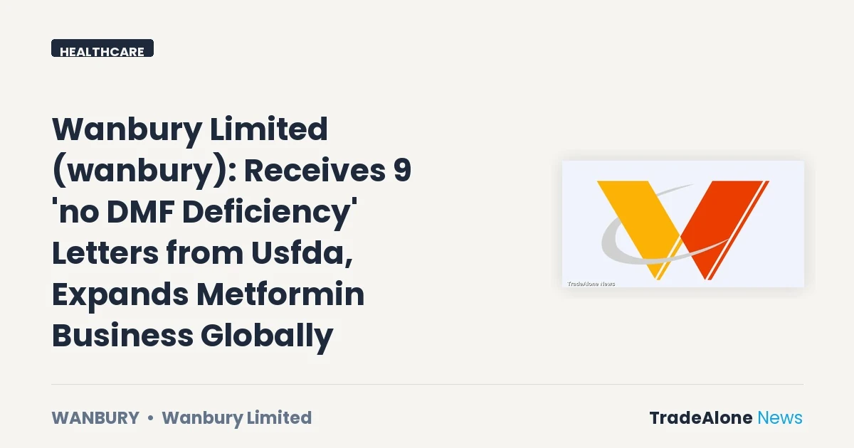 Wanbury Limited Wanbury October 2026 Regulatory Updates