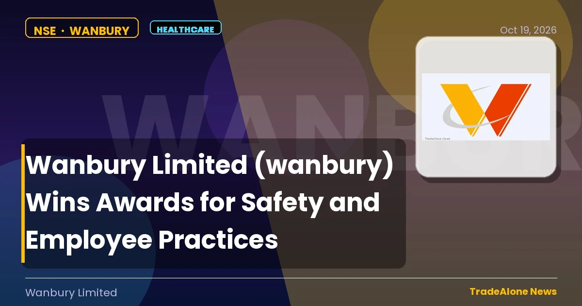 Wanbury Limited Wanbury Awards October 2026