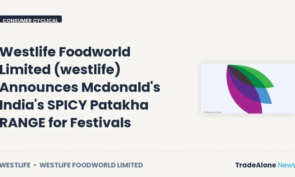 Westlife Foodworld Limited Westlife Q4 FY26 Festive Announcement