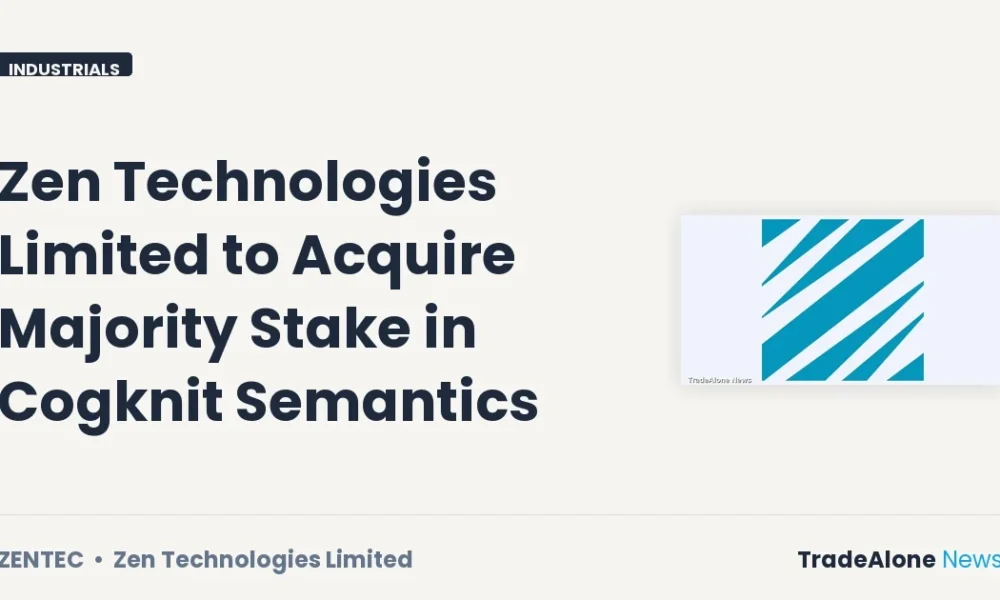 Zen Technologies Limited Zentec Acquisition Cogknit Semantics October 2026
